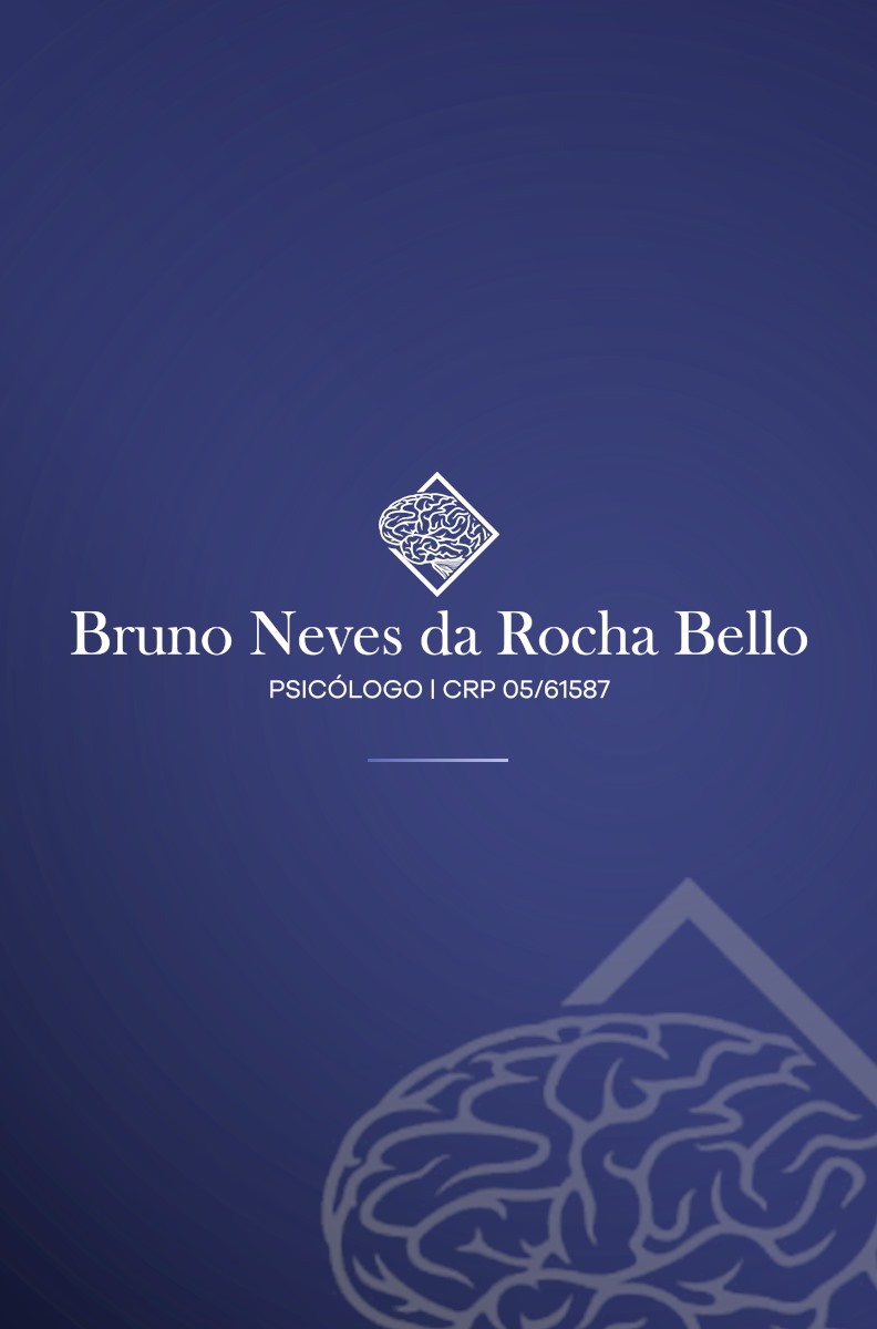 Bruno Neves da Rocha Bello – Psicólogo – CRP 05/61587